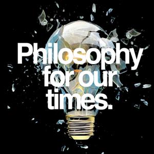 Philosophy For Our Times by IAI