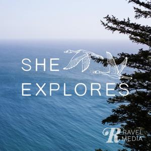 She Explores by Ravel Media