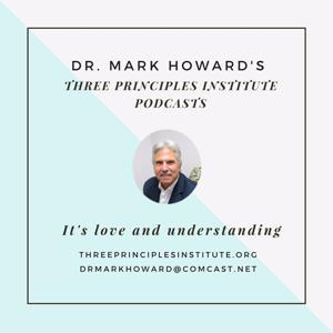 Three Principles Institute by Mark Howard, PhD