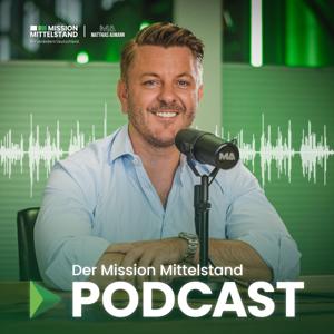 Mission Mittelstand - Wir verändern Deutschland by Matthias Aumann