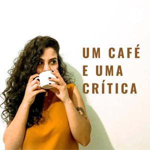 Um Café e Uma Crítica