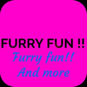 Furry fun!! And more