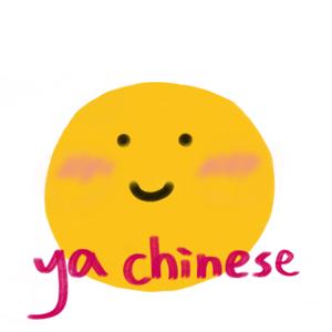 Ya Chinese