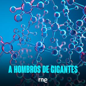 A hombros de gigantes by Radio Nacional