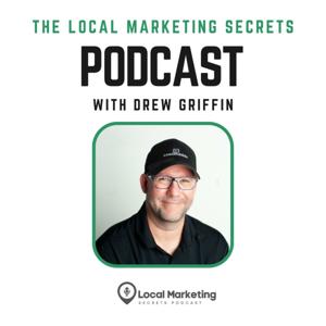 Local Marketing Secrets Podcast