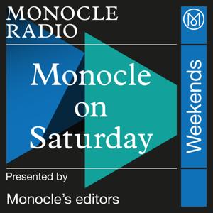 Monocle on Saturday by Monocle