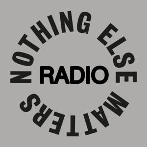 Danny Howard presents Nothing Else Matters Radio