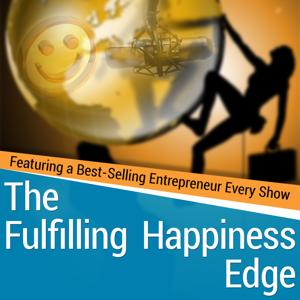 The Fulfilling Happiness Edge – Entrepreneur, Small Business and Positive Psychology show with Aleks George Srbinoski