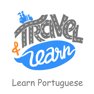Learn Portuguese by Travel and Learn