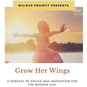 Grow Her Wings