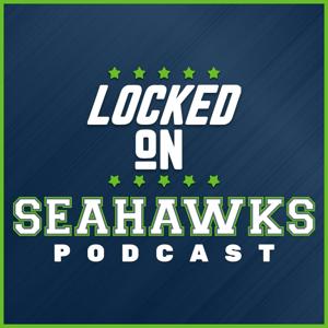 Locked On Seahawks - Daily Podcast On The Seattle Seahawks by Rob Rang, Locked On Podcast Network, Corbin Smith