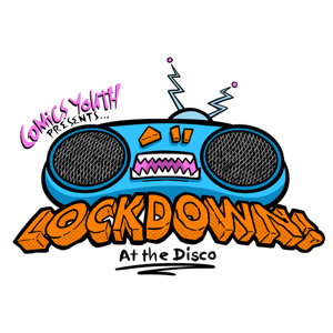 Lockdown! at the Disco
