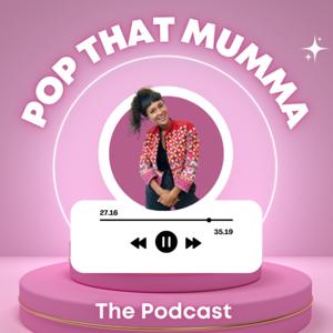 Positive Pregnancy, Birth and Motherhood by Pop That Mumma