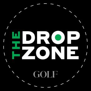 Drop Zone - GOLF Podcast by GOLF.com