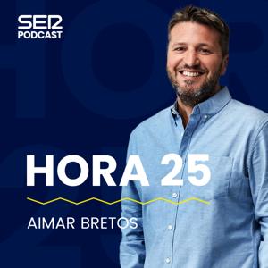 Hora 25 by SER Podcast
