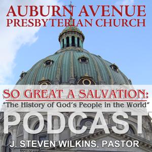 Auburn Avenue Presbyterian Church-History Podcast