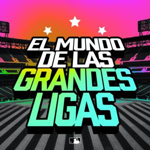 El Mundo de las Grandes Ligas by MLB.com