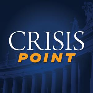 Crisis Point by Crisis Magazine
