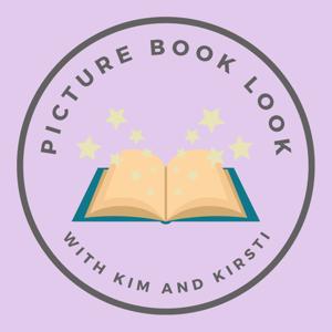 Picture Book Look by Kirsti Call and Kim Chaffee