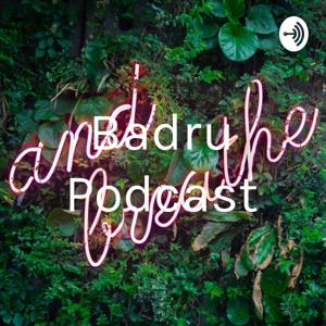 Badru Podcast