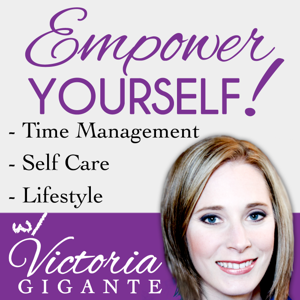 The Empower Yourself Podcast: Self Care | Time Management | Career | Lifestyle