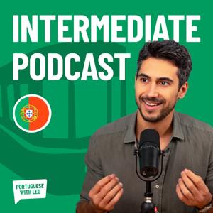 Intermediate Portuguese Podcast by Portuguese With Leo