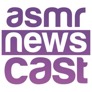 ASMR Newscast