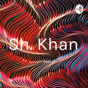 Sh. Khan