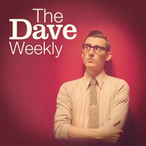 The Dave Weekly