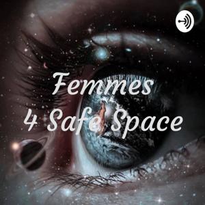 Femmes 4 Safe Space