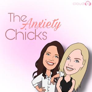 The Anxiety Chicks by Cloud10