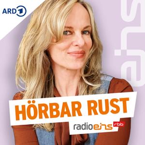 Hörbar Rust by radioeins (rbb)