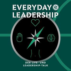 Everyday Leadership - der Life- und Leadership-Talk der DFB-​Akademie by Deutscher Fußball-Bund