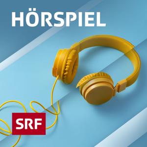 Hörspiel by Schweizer Radio und Fernsehen (SRF)
