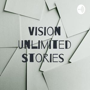 Vision Unlimited Stories