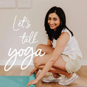 Let's Talk Yoga by Arundhati Baitmangalkar