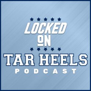 Locked On Tar Heels - Daily Podcast On North Carolina Tar Heels Football & Basketball by Locked On Podcast Network, Isaac Schade