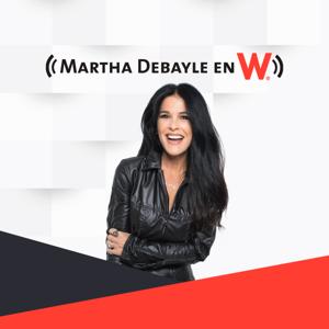 Martha Debayle en W by WRadio