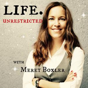 Life. Unrestricted. by Meret Boxler