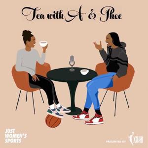 Tea with A & Phee by A'ja Wilson & Napheesa Collier