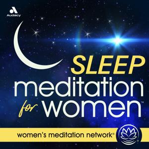Sleep Meditation for Women by Women's Meditation Network