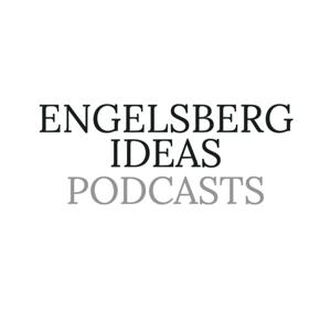 Engelsberg Ideas Podcasts by Engelsberg Ideas Podcast