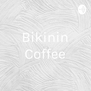 Bikinin Coffee