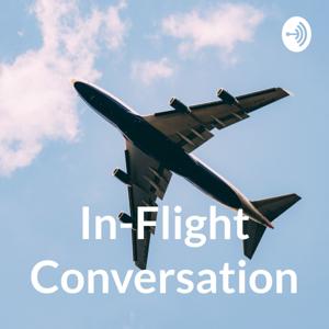 In-Flight Conversation