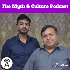 The Myth and Culture Podcast (Season 2)