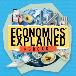 Economics Explained by Economics Explained