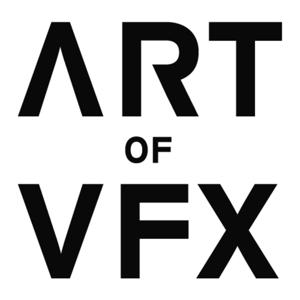 The Art of VFX Podcast