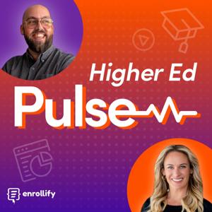 Higher Ed Pulse by Mallory Willsea and Seth Odell