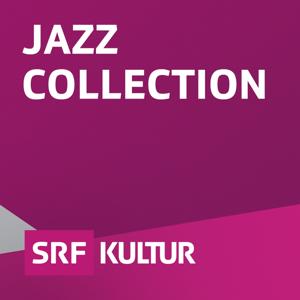 Jazz Collection by Schweizer Radio und Fernsehen (SRF)