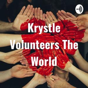 Krystle Volunteers The World